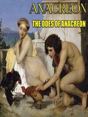cover image of The Odes of Anacreon